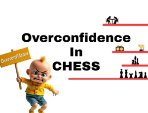 Overconfidence In CHESS