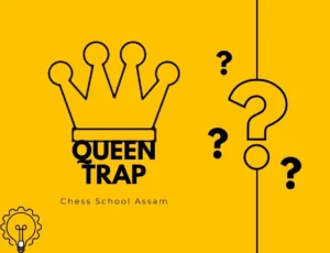 Chess trap
